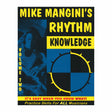 Mike Mangini Rhythm Knowledge Volume 2