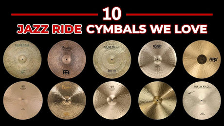 10 Jazz Ride Cymbals Compared - Which Is Best For You?
