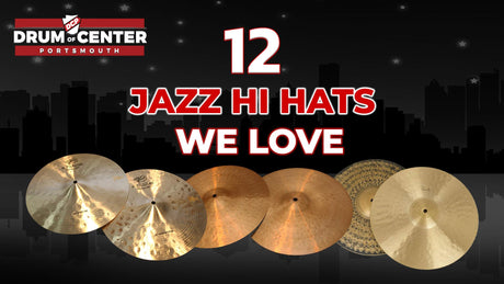 The 12 Best Jazz Hi Hat Cymbals For 2022