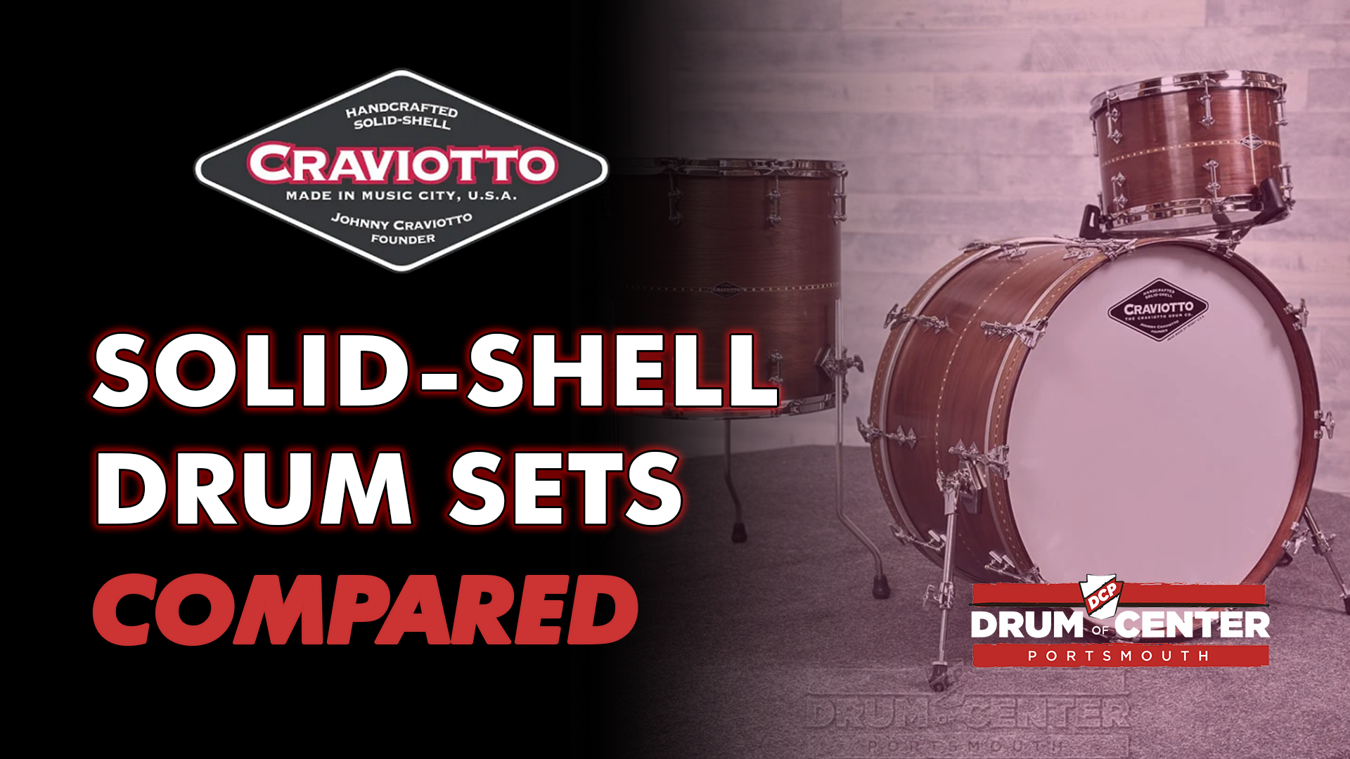 Shell Srum Instrument Craviotto Solid-Shell Drum Set Showcase - Maple vs. Walnut