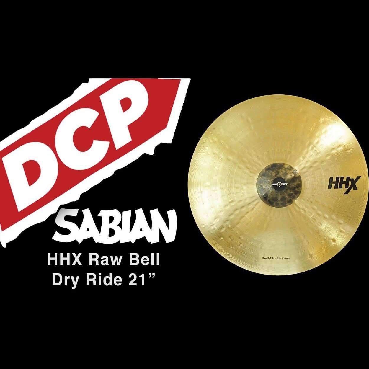Sabian HHX Raw Bell Dry Ride Cymbal 21"