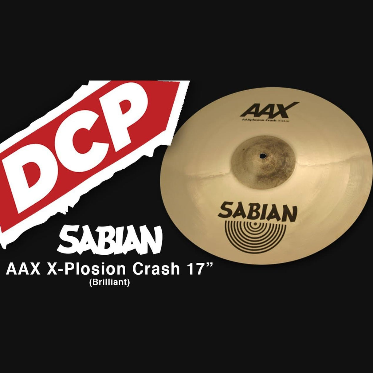 Sabian AAX X-Plosion Crash Cymbal 17" Brilliant
