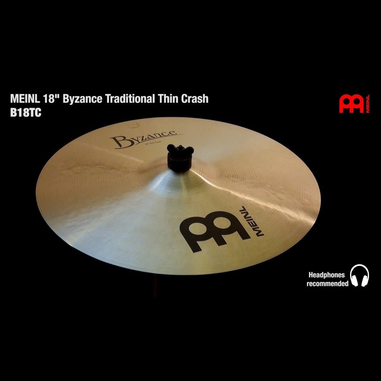 Meinl Byzance Traditional Thin Crash Cymbal 18 | DCP