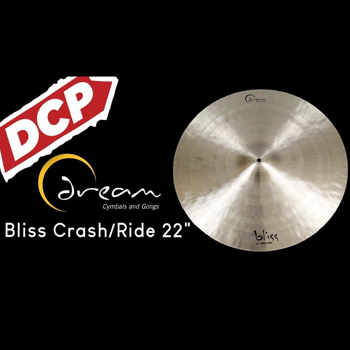 Dream Bliss Crash Ride Cymbal 22" 2405 grams