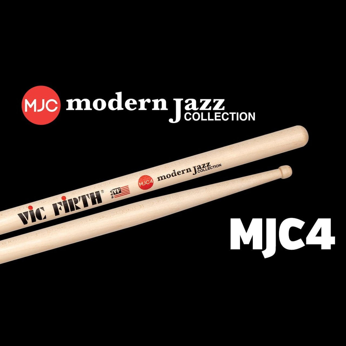 Vic Firth Modern Jazz Drum Stick MJC4