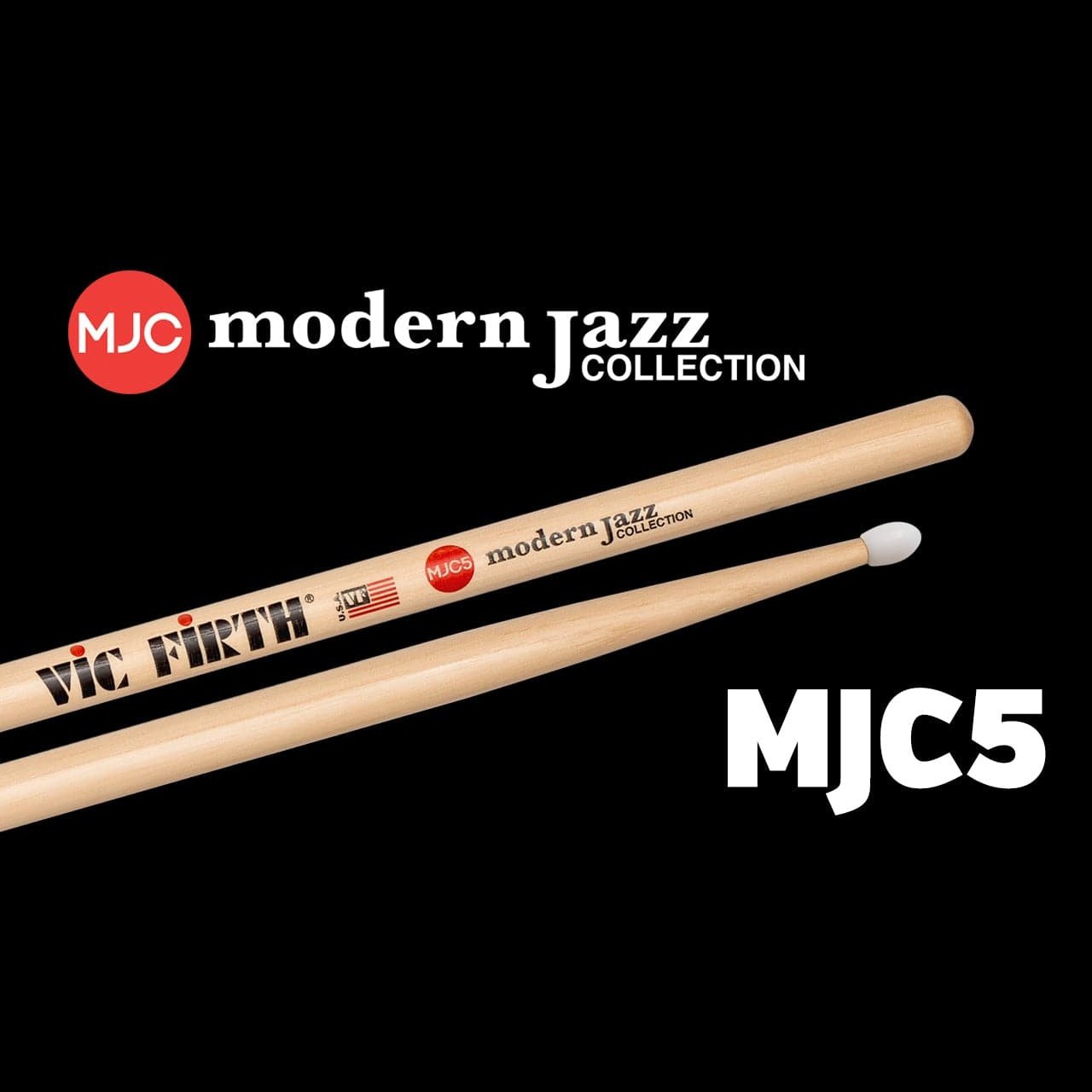 Vic Firth Modern Jazz Drum Stick MJC5