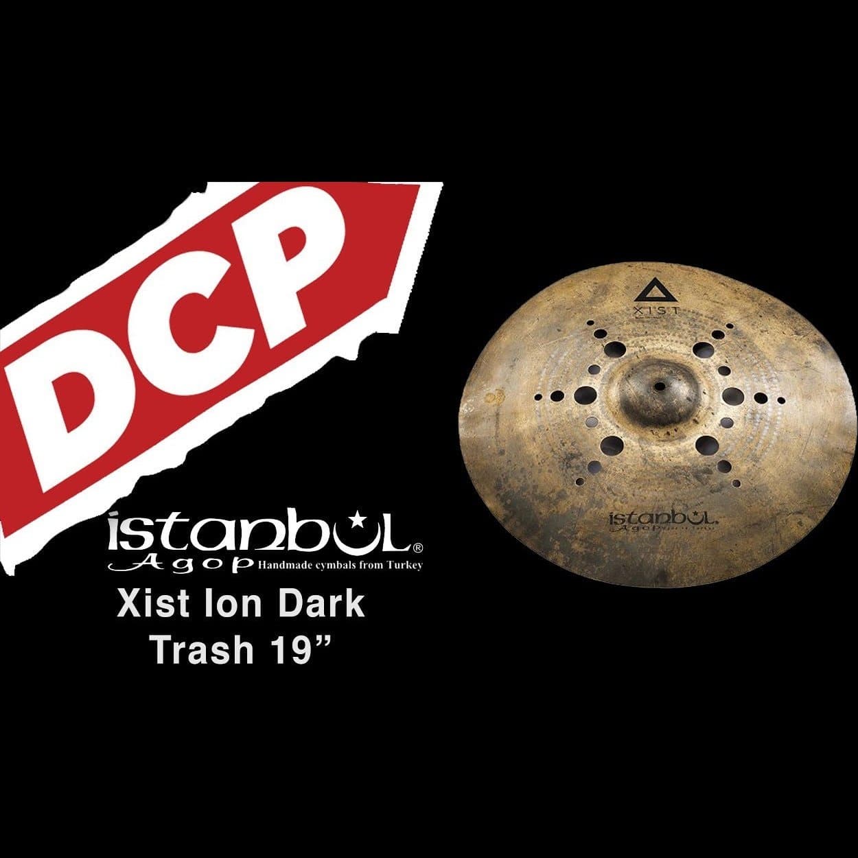 Istanbul Agop Xist Ion Dark Trash Cymbal 19