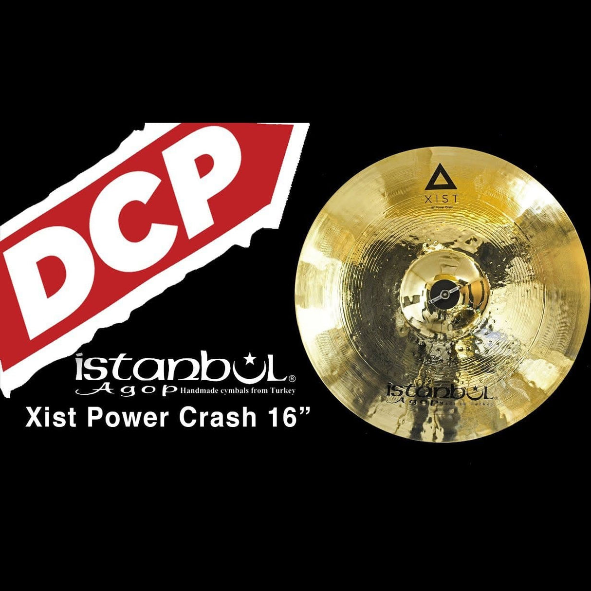 Istanbul Agop Xist Power Crash Cymbal 16"