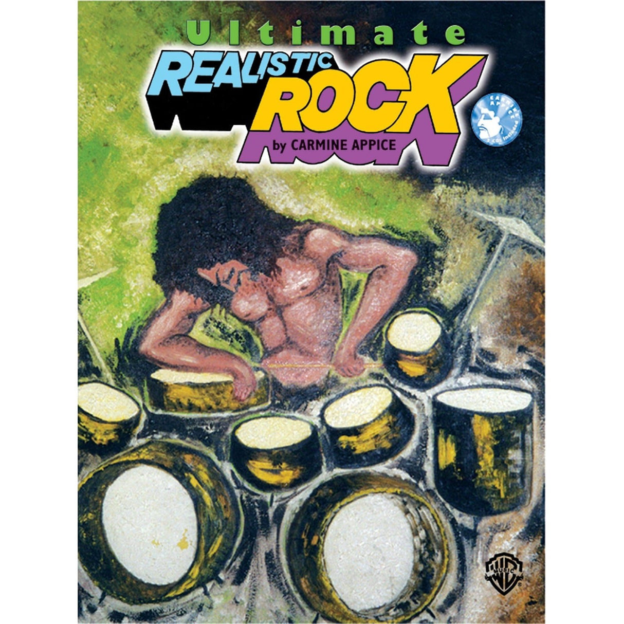 Carmine Appice - Ultimate Realistic Rock Drum Method Book